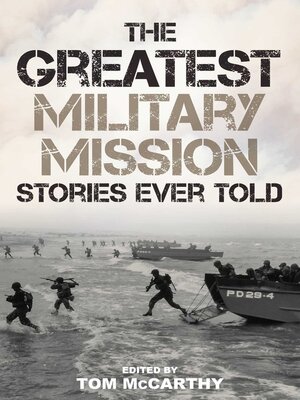 cover image of Greatest Military Mission Stories Ever Told